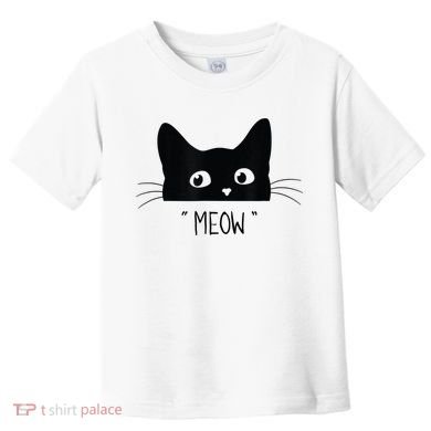 Black Cat Meow Cat Meow Kitty Funny Cats Kitty Toddler T-Shirt
