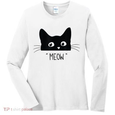 Black Cat Meow Cat Meow Kitty Funny Cats Kitty Women's Long Sleeve Shirt