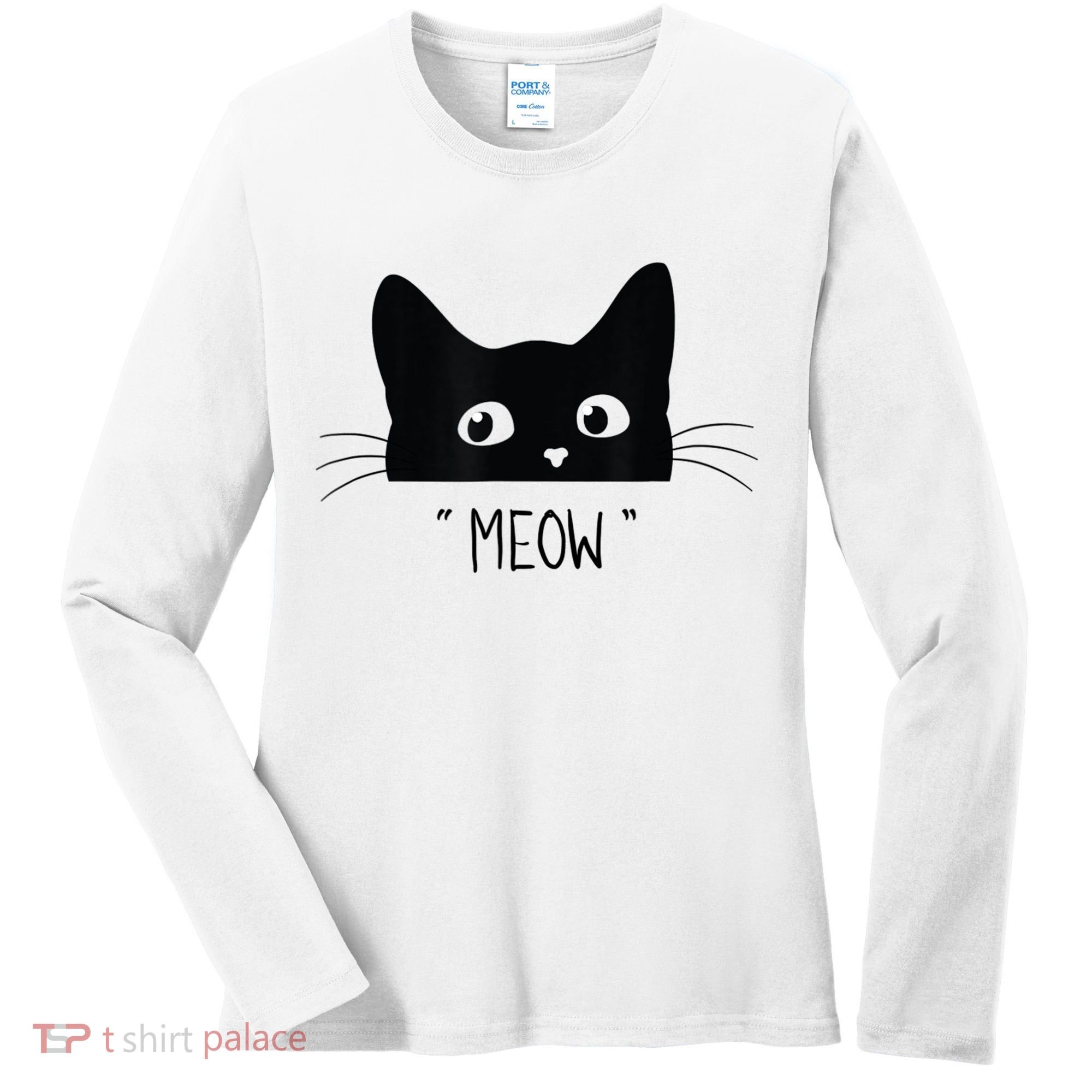 Black Cat Meow Cat Meow Kitty Funny Cats Kitty Women's Long Sleeve Shirt