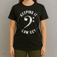 Bass Clef Music Keeping It Low Key Musician Humor T-Shirt thumb 4