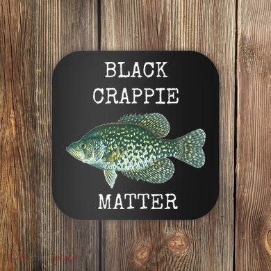 Black Crappie Matter Crappie Fishing Coaster