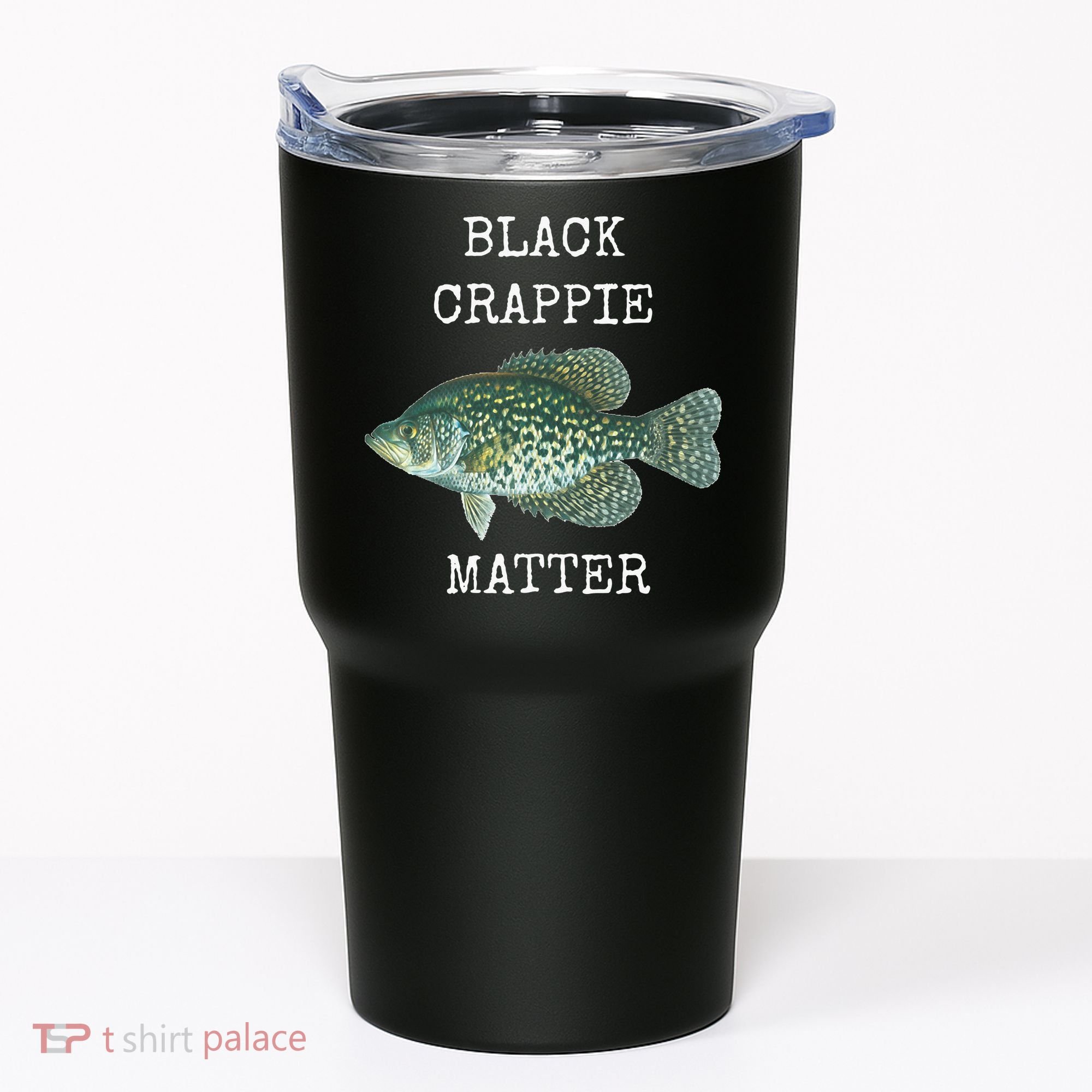 Black Crappie Matter Crappie Fishing Tumbler
