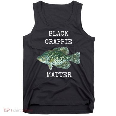Black Crappie Matter Crappie Fishing Tank Top