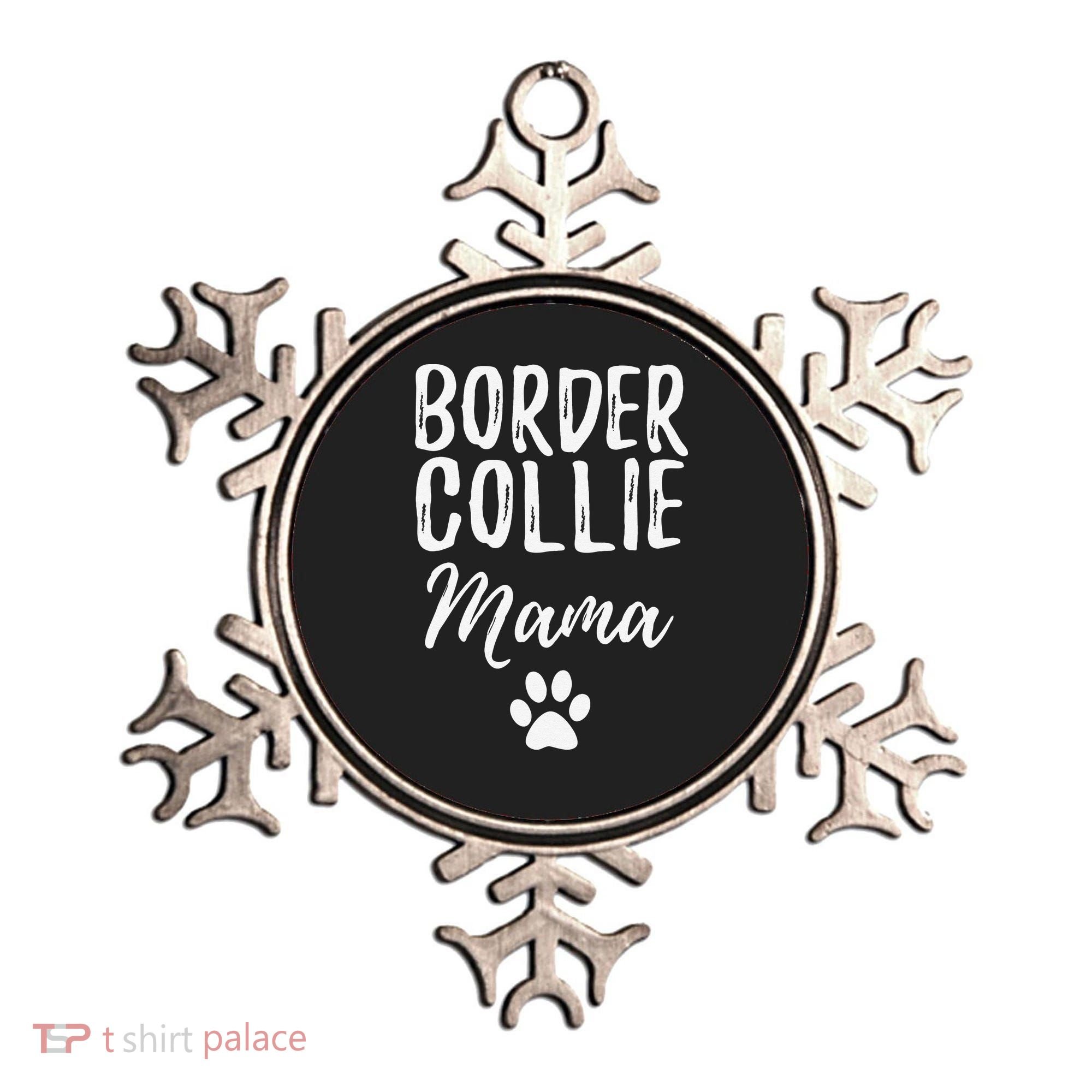Border Collie Mama Funny Dog Lover Dog Mom Gift Ornament