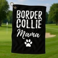 Border Collie Mama Funny Dog Lover Dog Mom Gift Golf Towel thumb 1