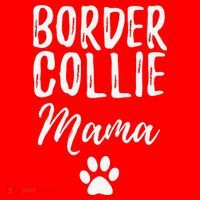Border Collie Mama Funny Dog Lover Dog Mom Gift Santa Hat thumb 1
