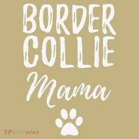 Border Collie Mama Funny Dog Lover Dog Mom Gift Long Sleeve Shirt thumb 2