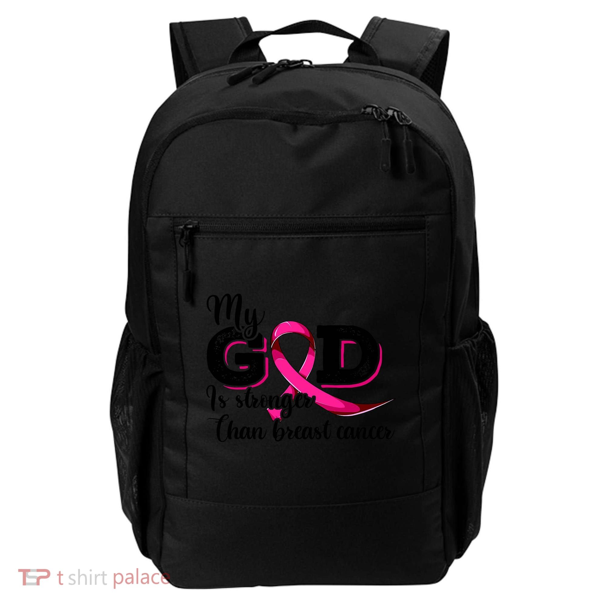Breast Cancer My God Is Stronger Than Breast Cancer Backpack