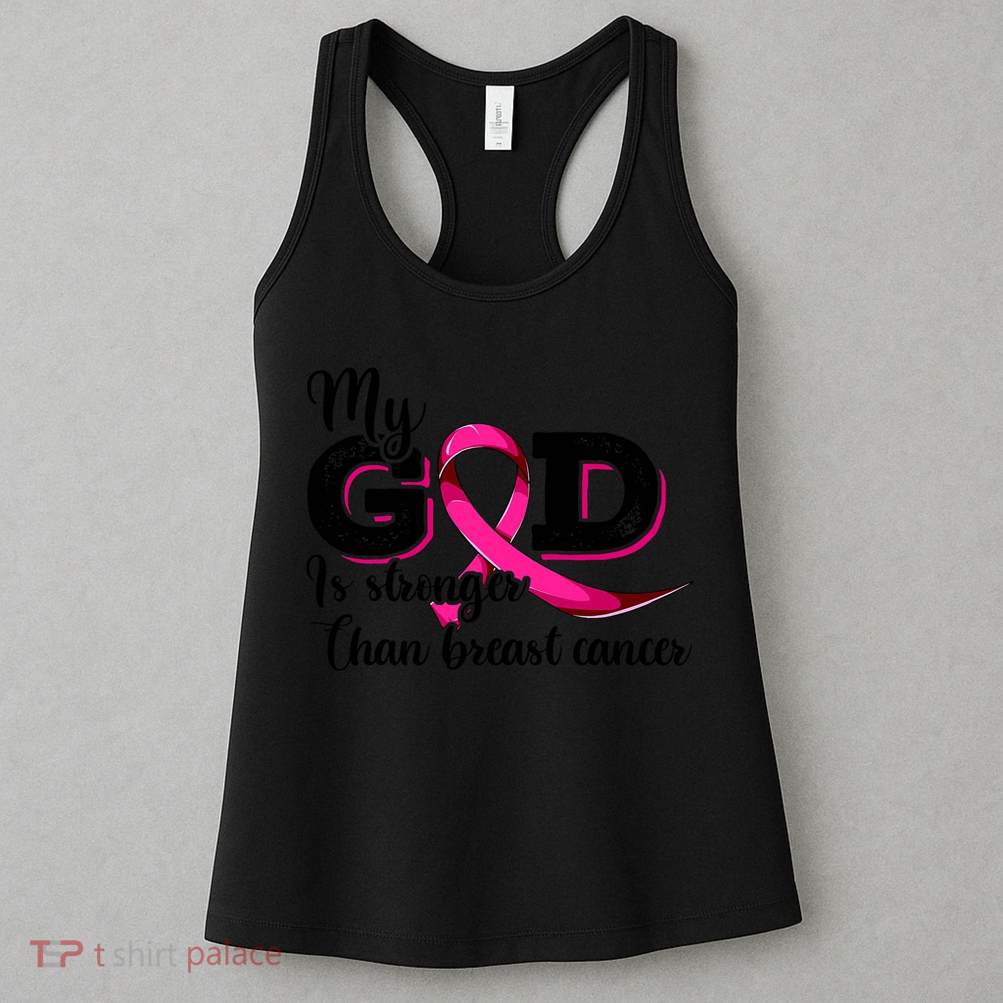 Breast Cancer My God Is Stronger Than Breast Cancer Women's Tank Top