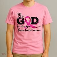 Breast Cancer My God Is Stronger Than Breast Cancer T-Shirt thumb 3
