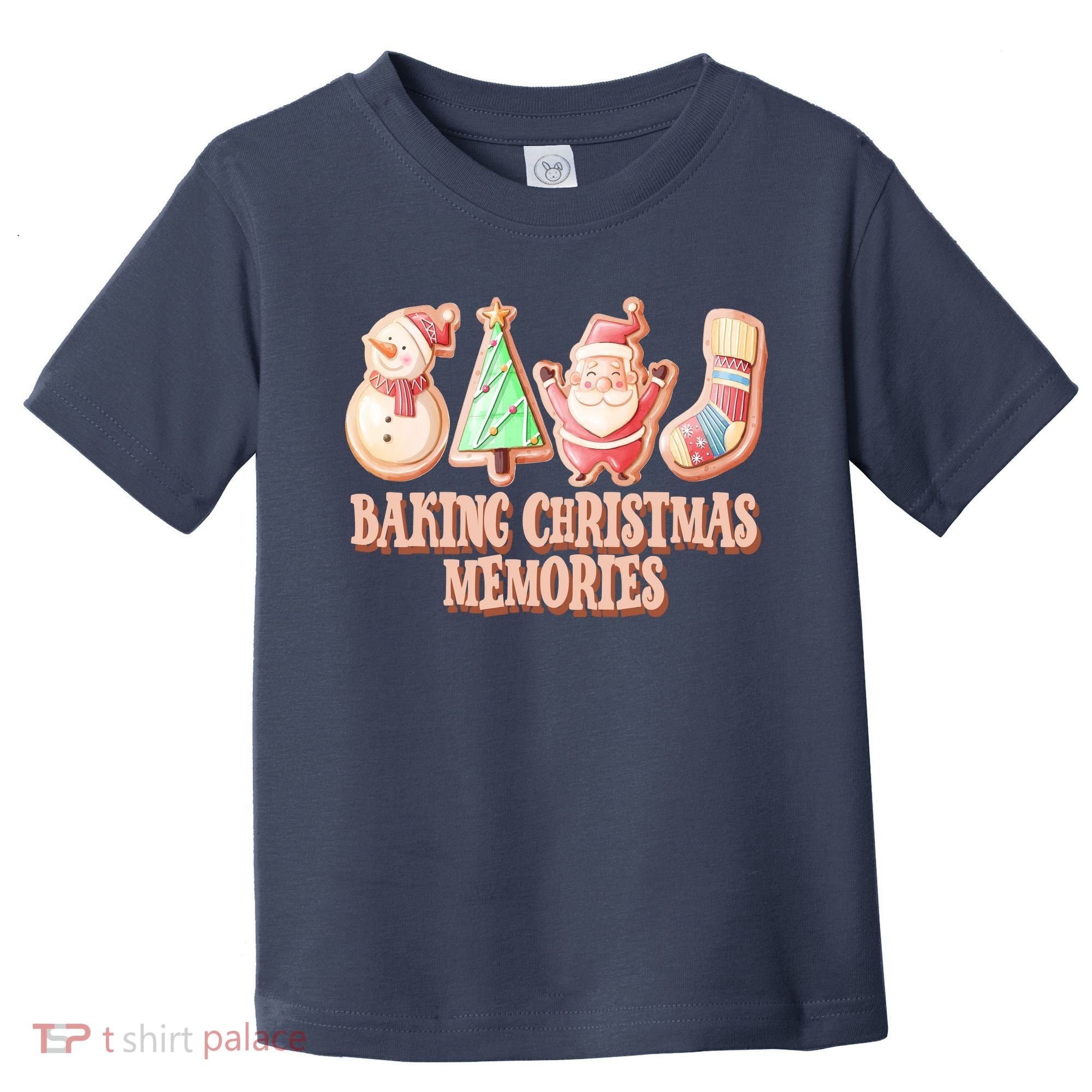 Baking Christmas Memories Cute Holiday Toddler T-Shirt