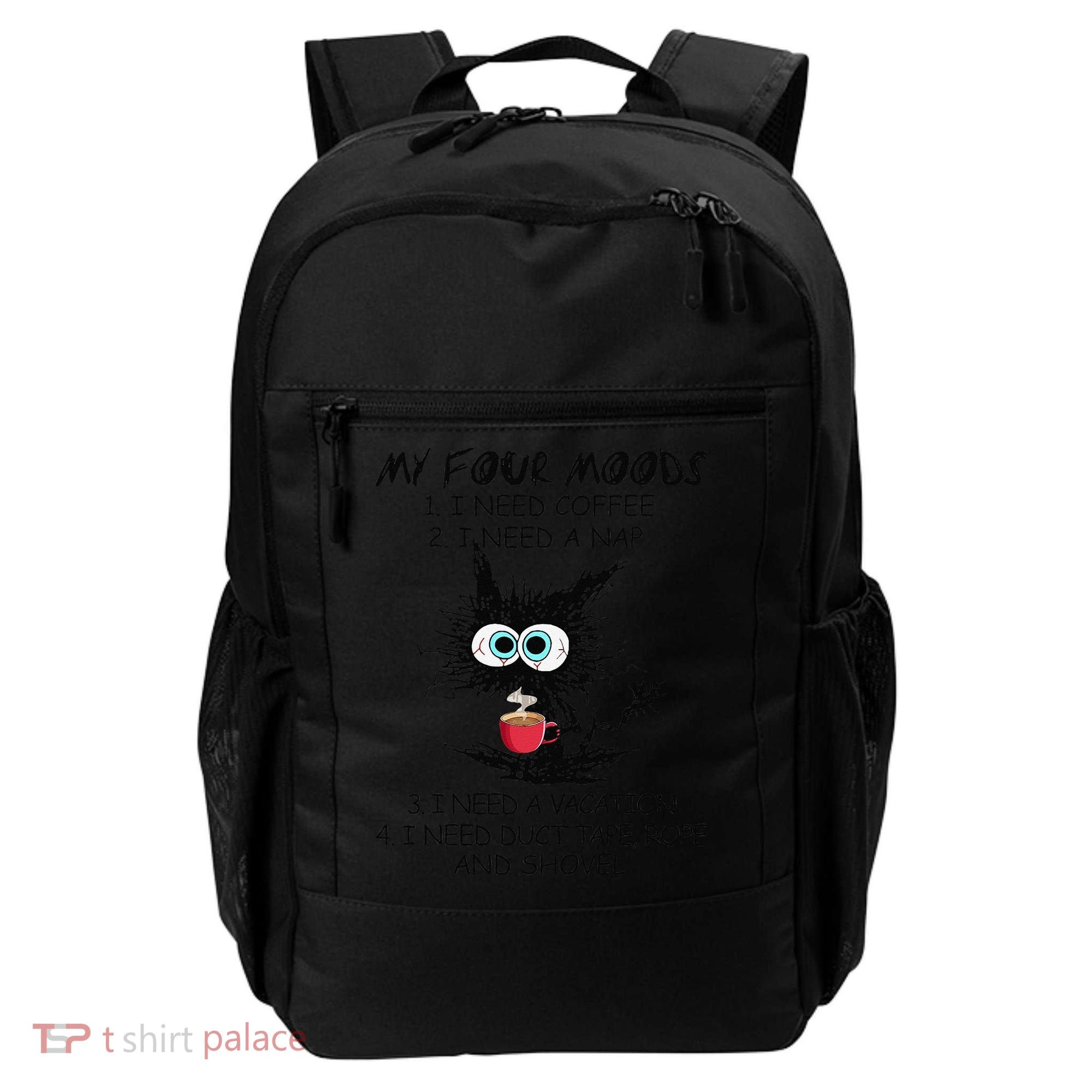 Black Cat My Four Moods I Need Coffee I Need A Nap Coffee Backpack
