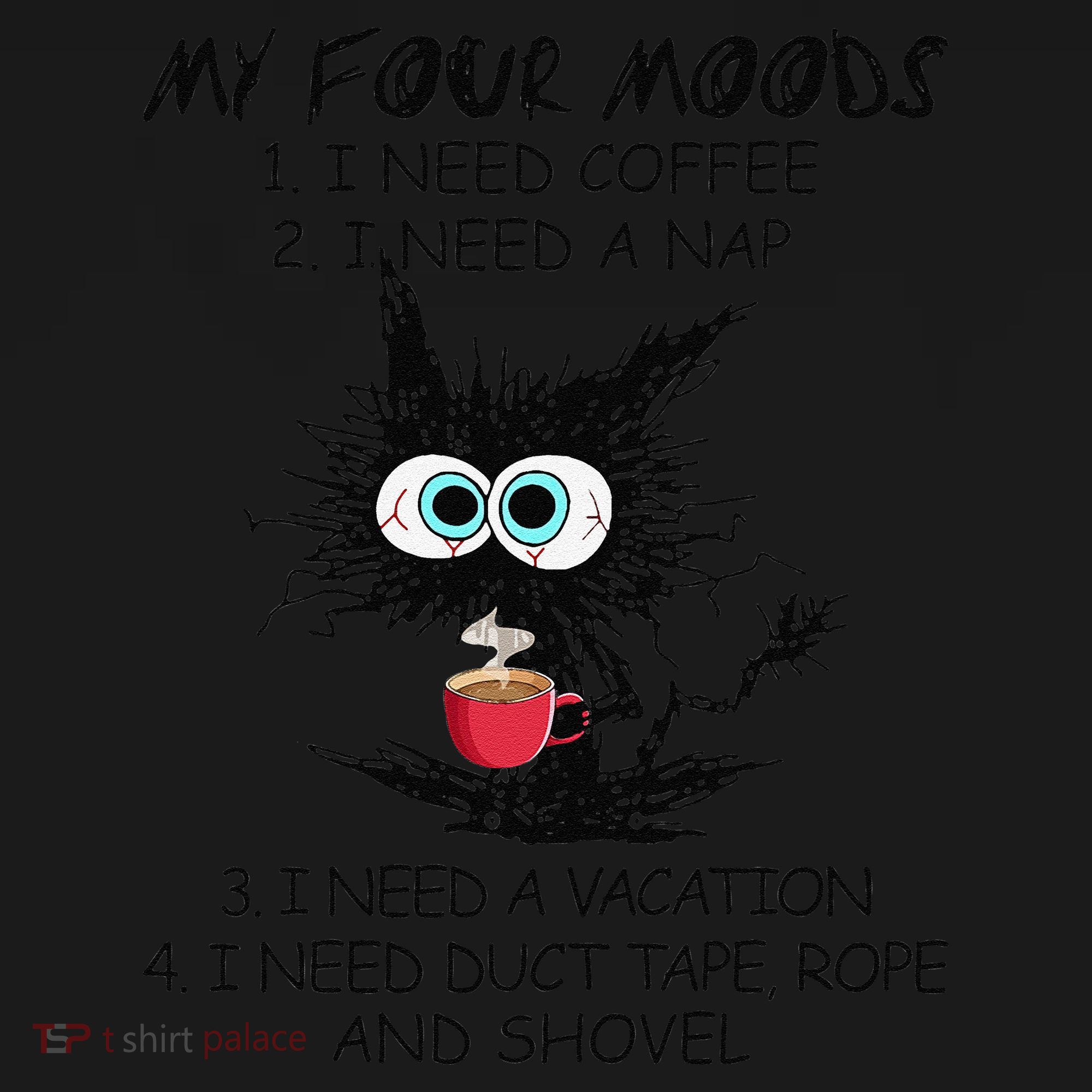 Black Cat My Four Moods I Need Coffee I Need A Nap Coffee Women's Hoodie