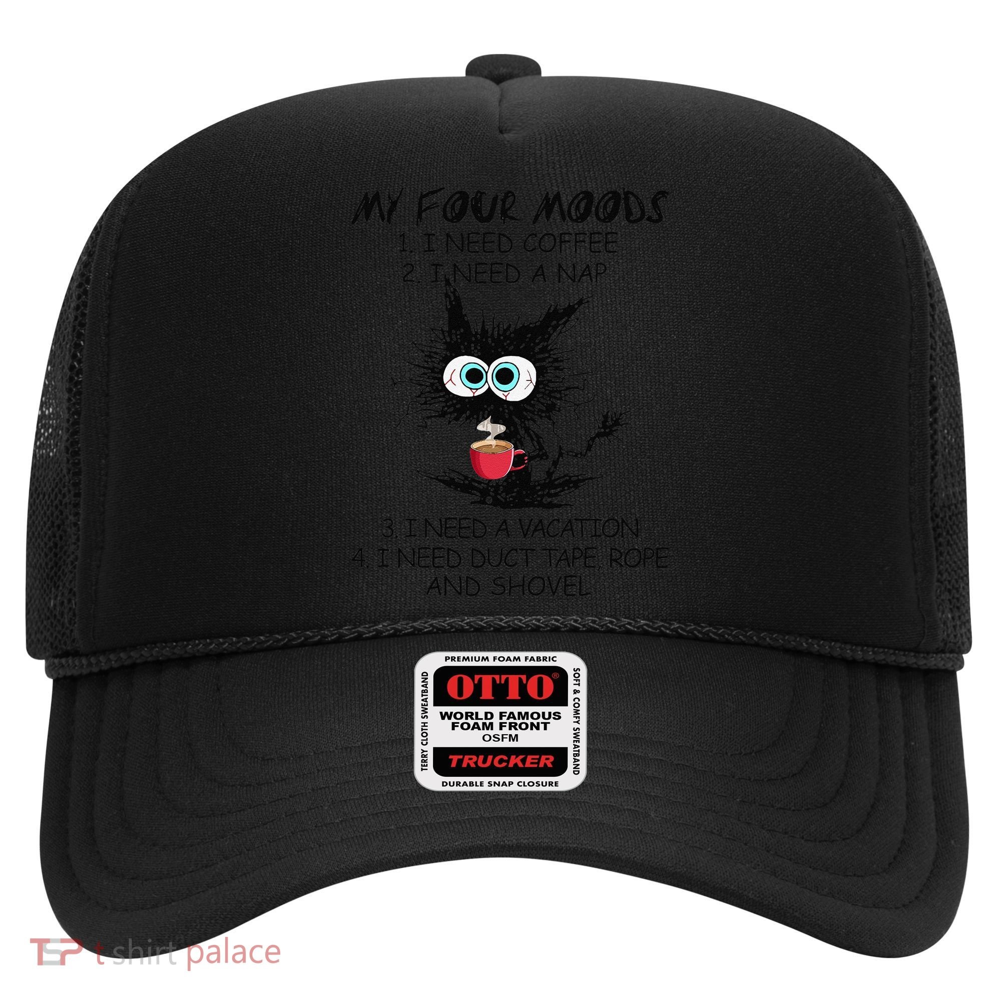 Black Cat My Four Moods I Need Coffee I Need A Nap Coffee Hat