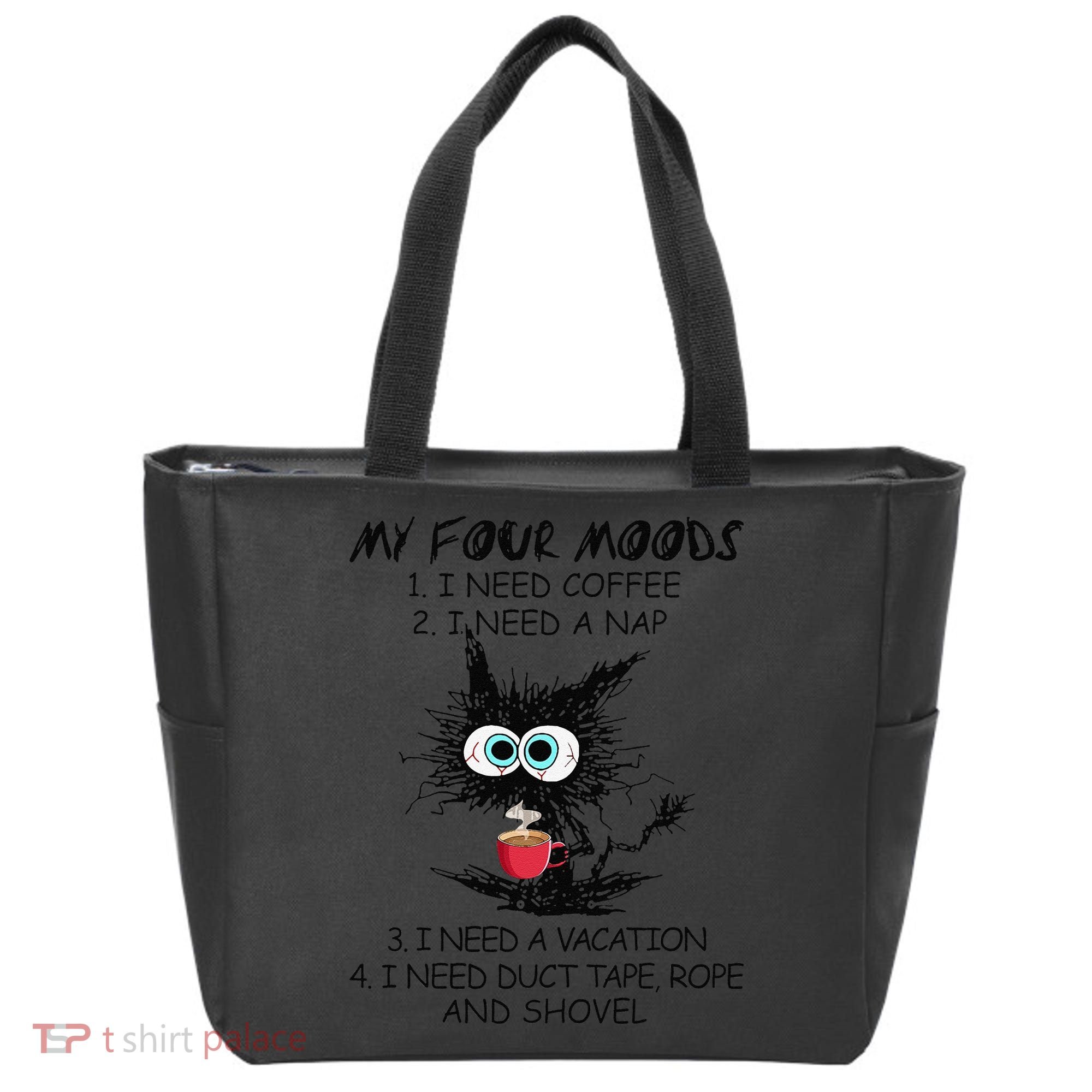 Black Cat My Four Moods I Need Coffee I Need A Nap Coffee Tote Bag