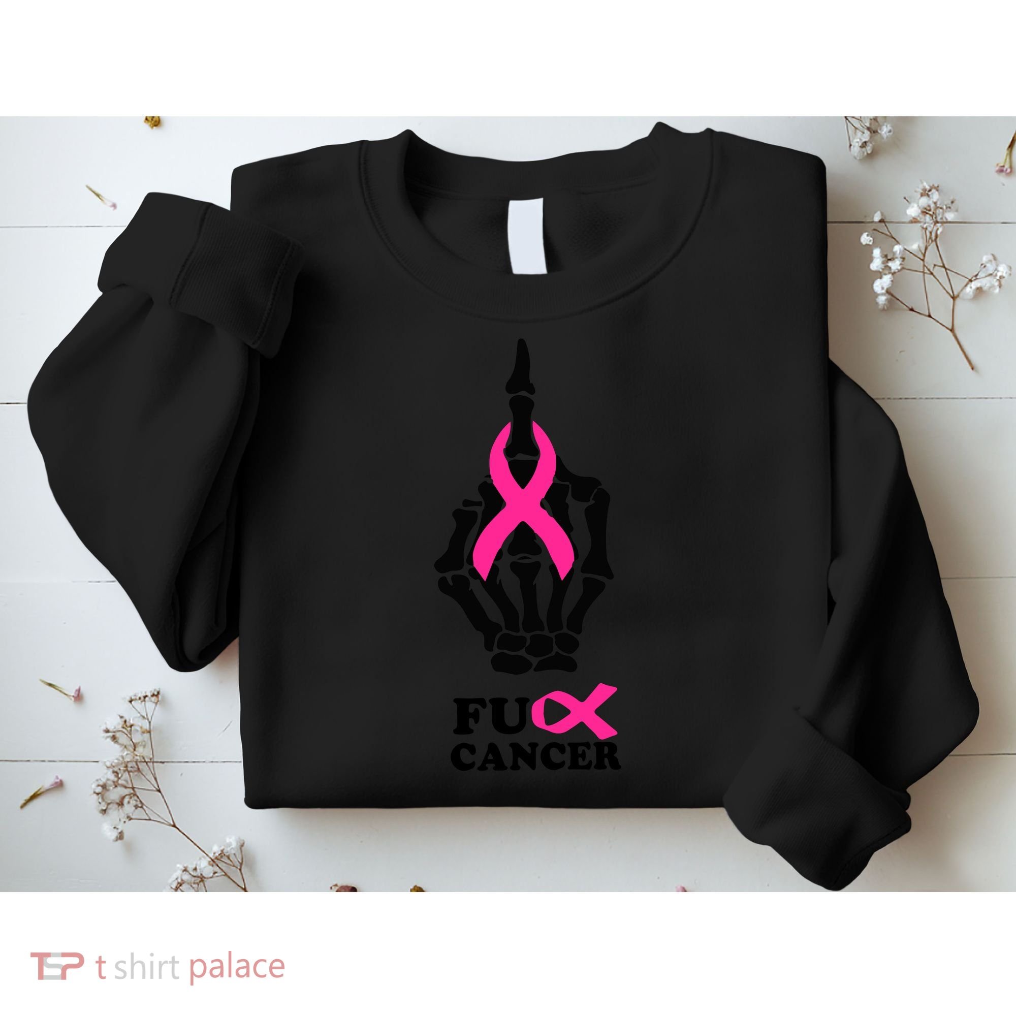Breast Cancer , Middle Finger Cancer Sweatshirt