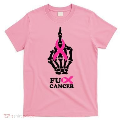 Breast Cancer , Middle Finger Cancer T-Shirt