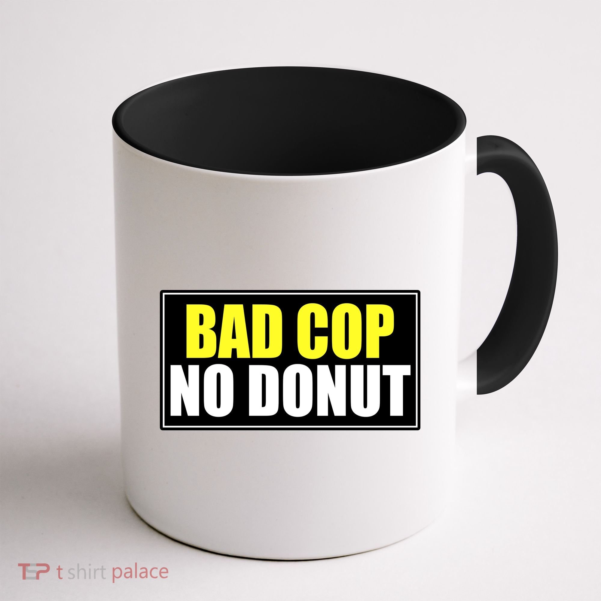Bad Cop No Donut Coffee Mug