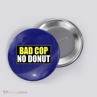 Bad Cop No Donut Button thumb 0