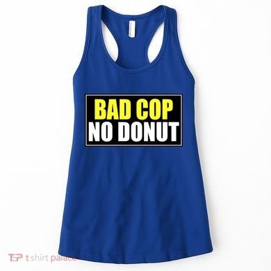 Bad Cop No Donut Women's Tank Top