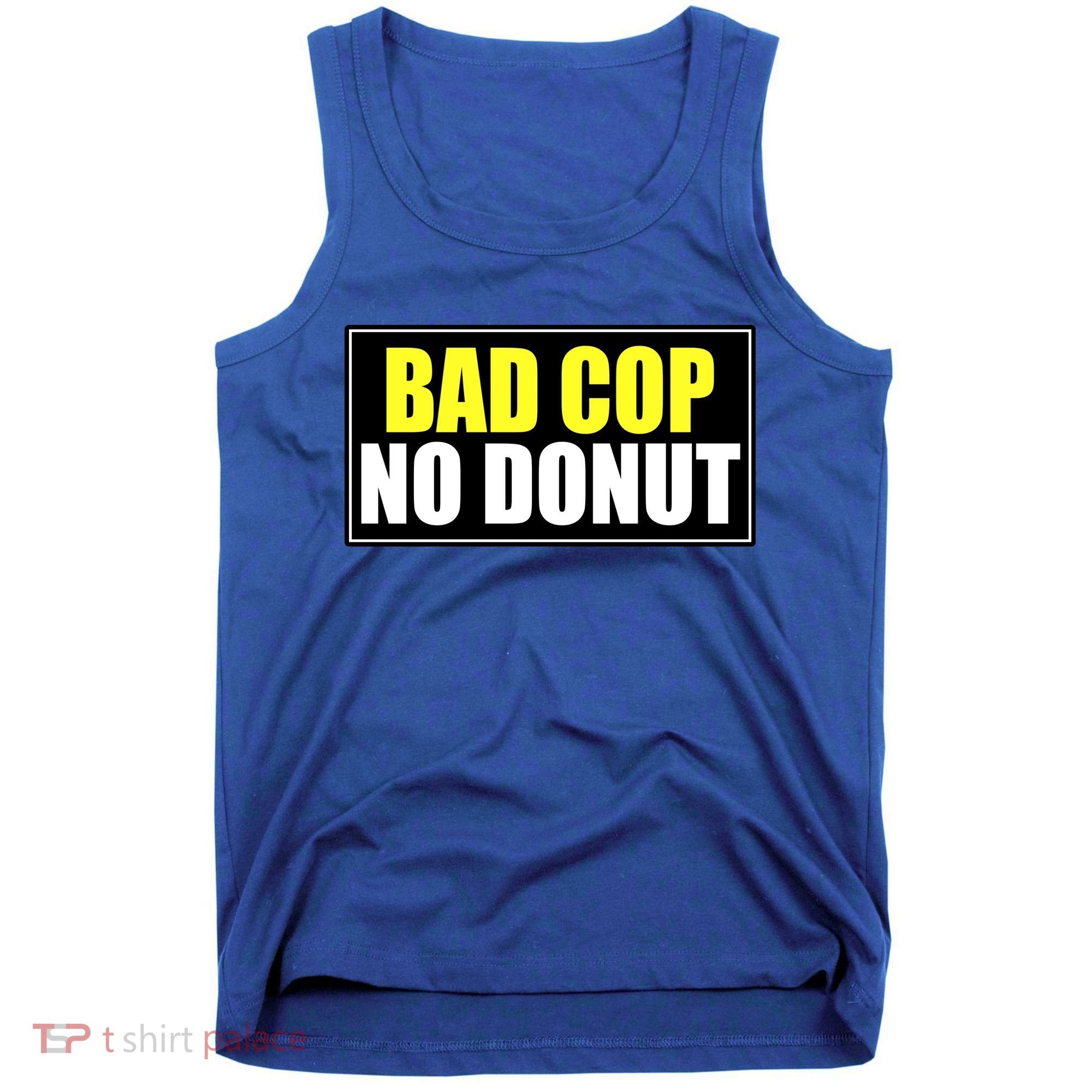 Bad Cop No Donut Tank Top