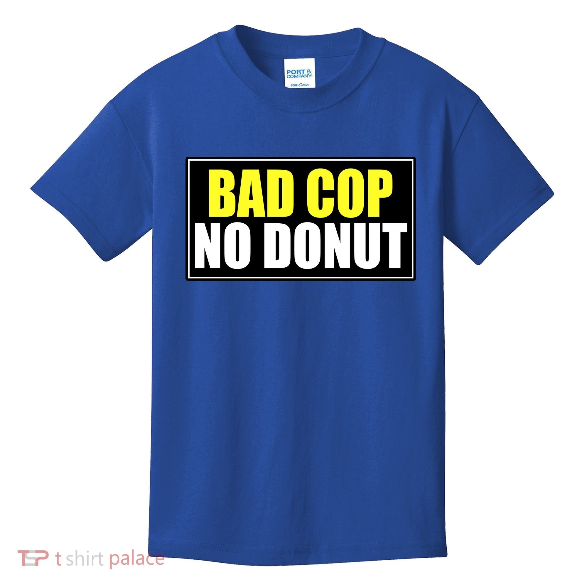Bad Cop No Donut Kids T-Shirt