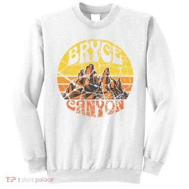 Bryce Canyon National Park Sweatshirt