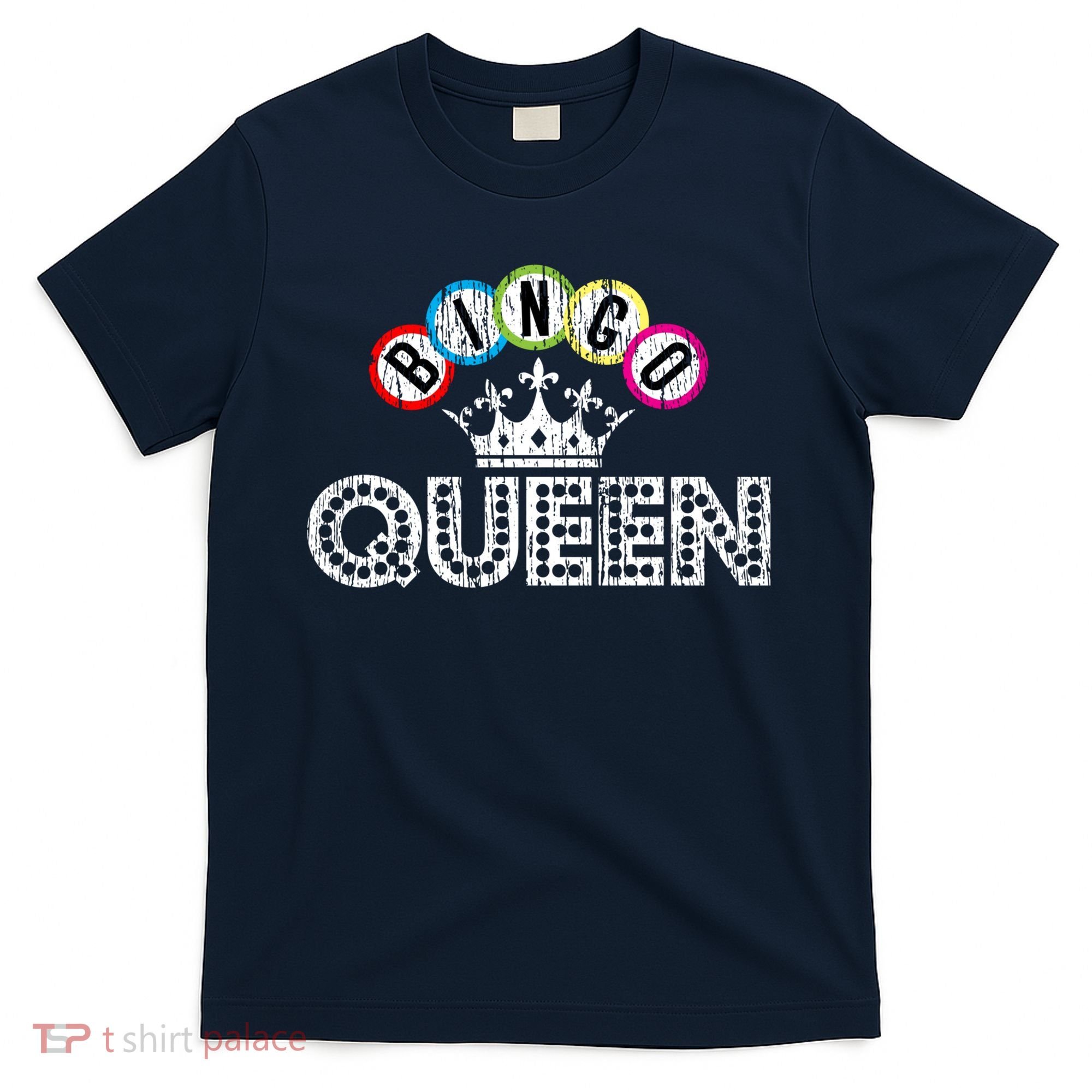 Bingo Casino Night Crown Bingo Queen Gift T-Shirt