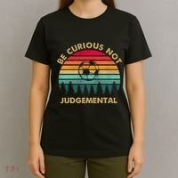 Be Curious Not Judgemental Vintage Funny T-Shirt thumb 4