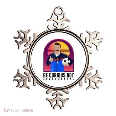 Be Curious Not Judgemental Football Funny Ornament