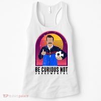 Be Curious Not Judgemental Football Funny Women's Tank Top thumb 0