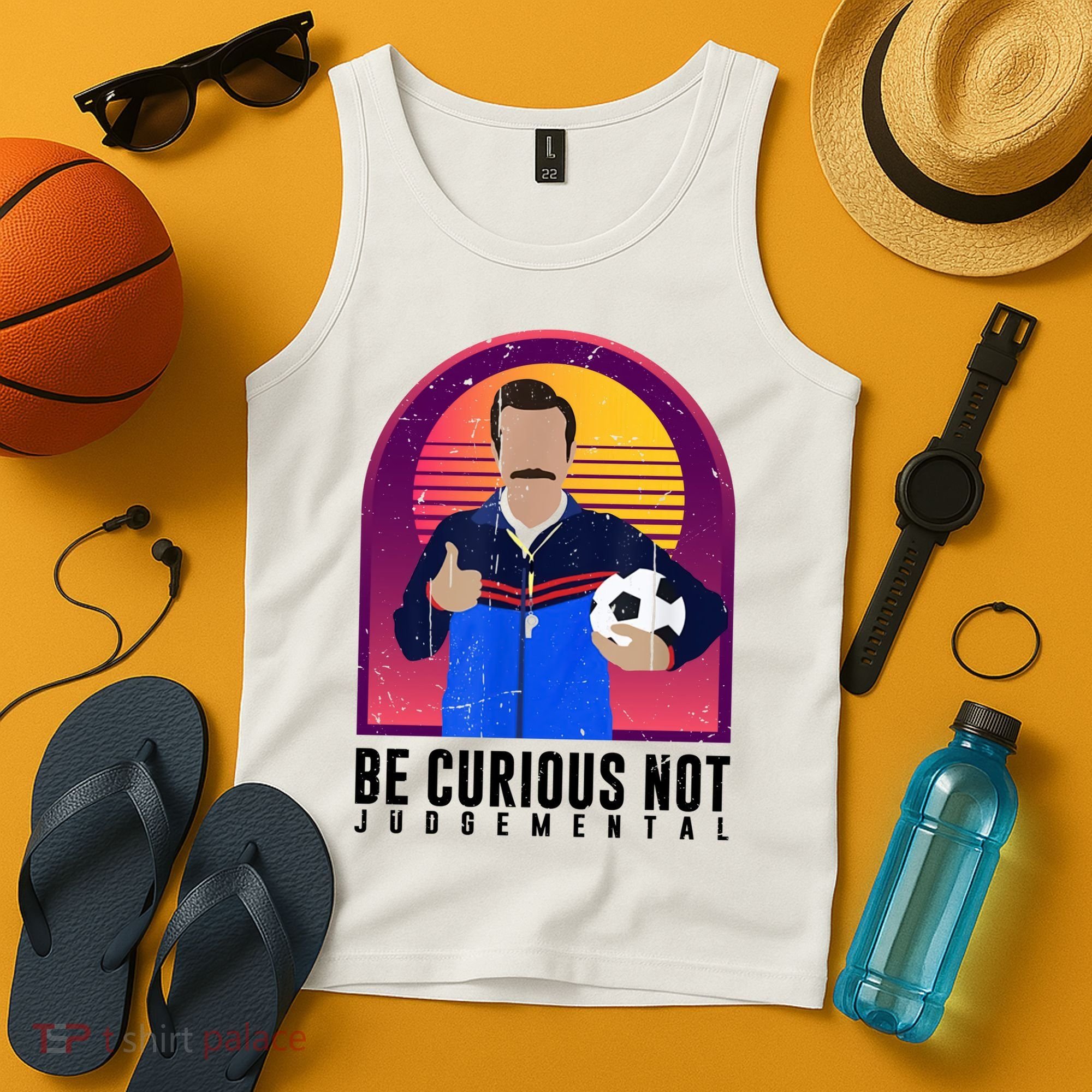 Be Curious Not Judgemental Football Funny Tank Top