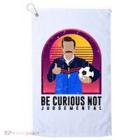 Be Curious Not Judgemental Football Funny Golf Towel thumb 0