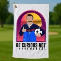 Be Curious Not Judgemental Football Funny Golf Towel thumb 1