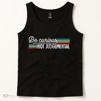 Be Curious Not Judgemental Motivation Inspirational Tank Top thumb 2
