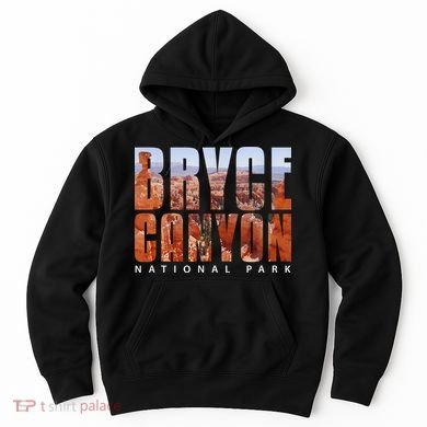 Bryce Canyon National Park Souvenir Gift Camping Hiking Hoodie