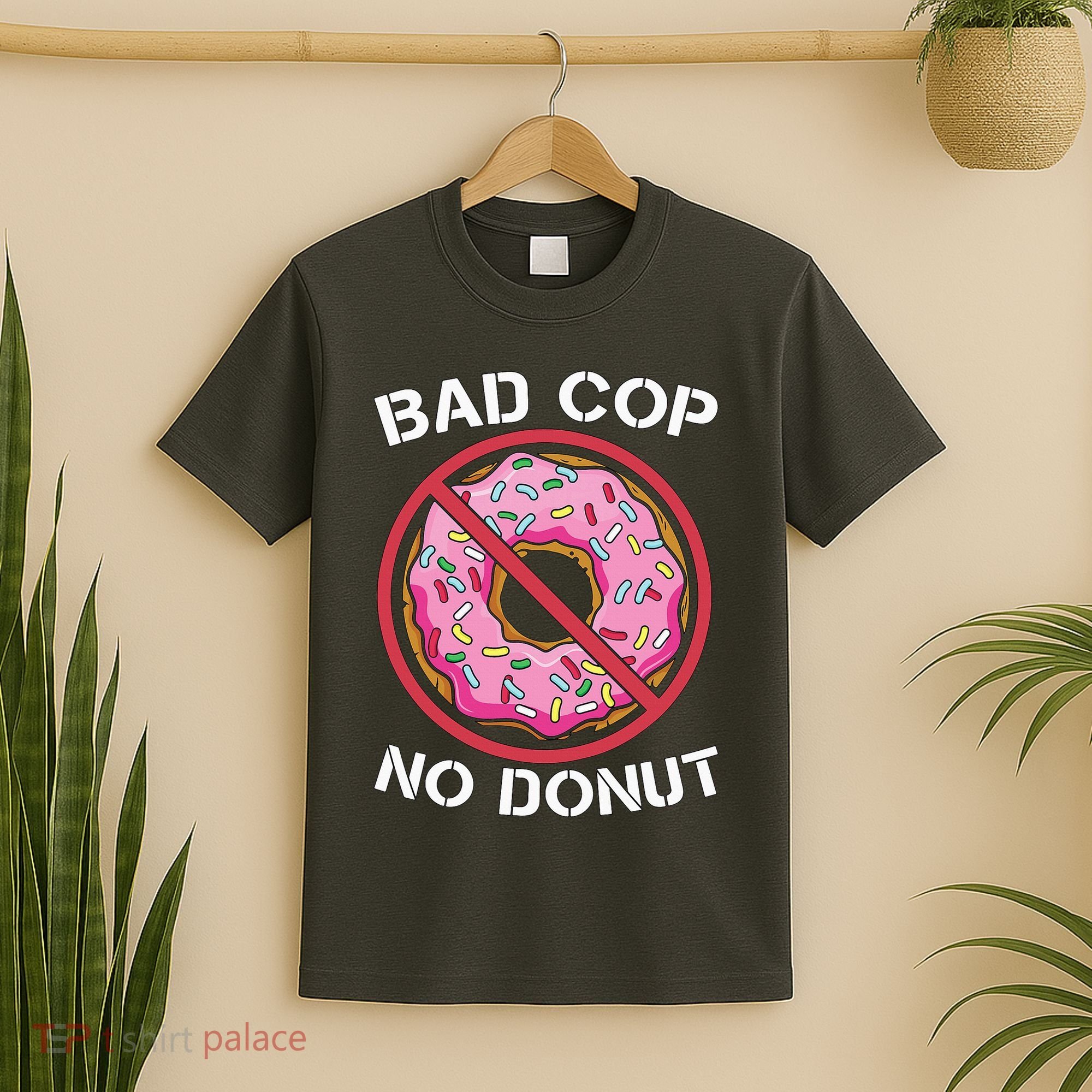 Bad Cop No Donut Law Enforcement Policeman Police Officer T-Shirt