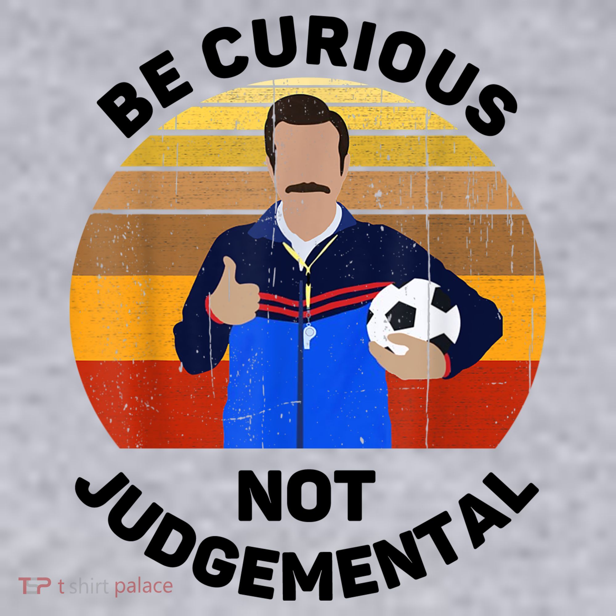 Be Curious Not Judgemental Funny Quote Women's Sweatshirt