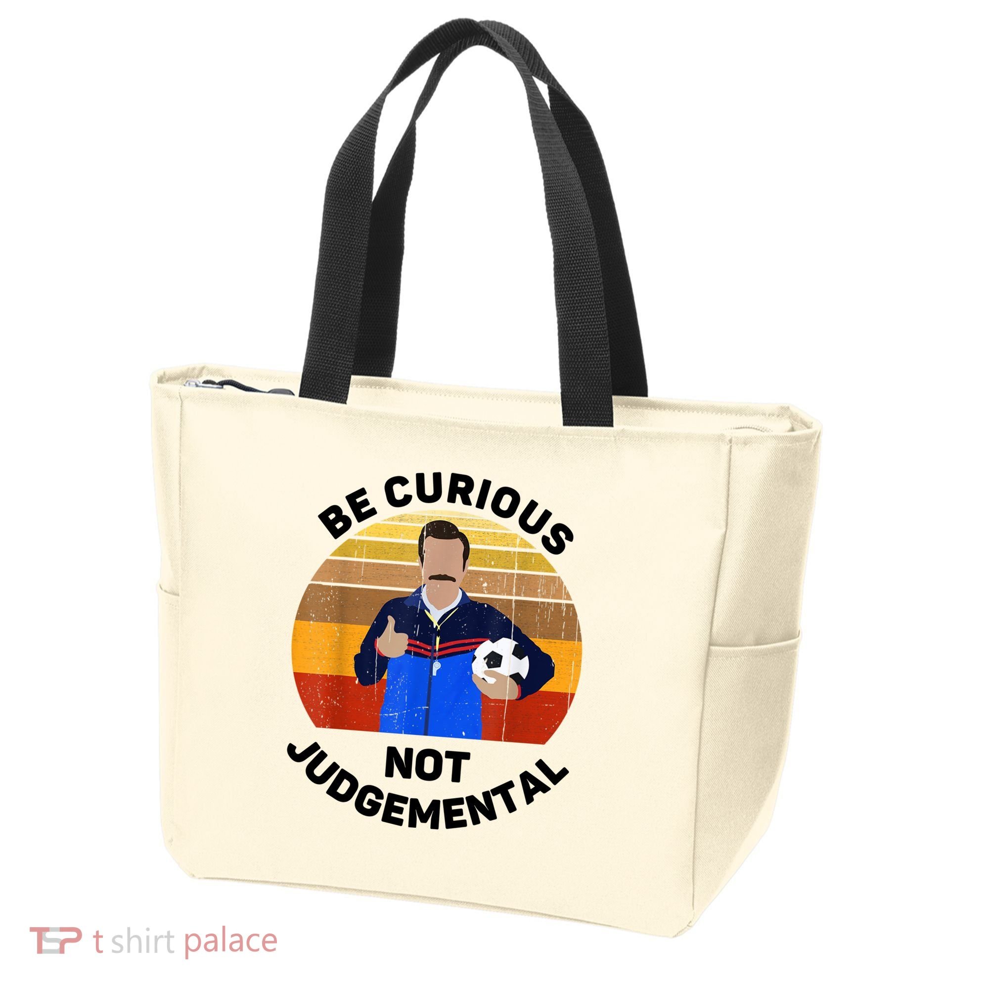 Be Curious Not Judgemental Funny Quote Tote Bag