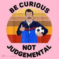 Be Curious Not Judgemental Funny Quote Coaster thumb 2