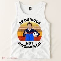 Be Curious Not Judgemental Funny Quote Tank Top thumb 2