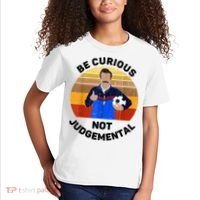 Be Curious Not Judgemental Funny Quote Kids T-Shirt thumb 2