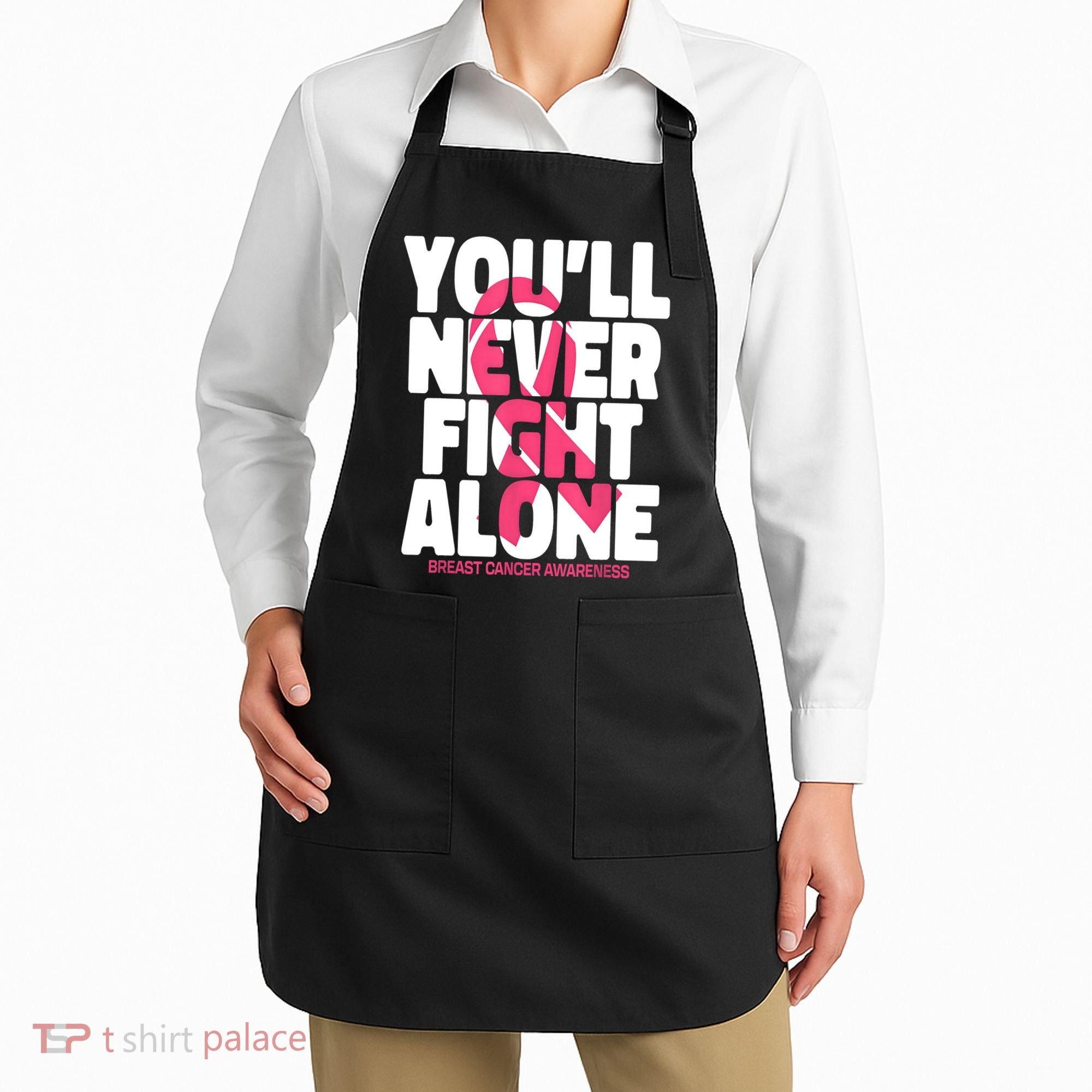 Breast Cancer Nobody Fights Alone Breast Cancer Awareness Apron
