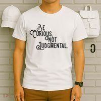 Be Curious Not Judgemental Inspirational Vintage T-Shirt thumb 6
