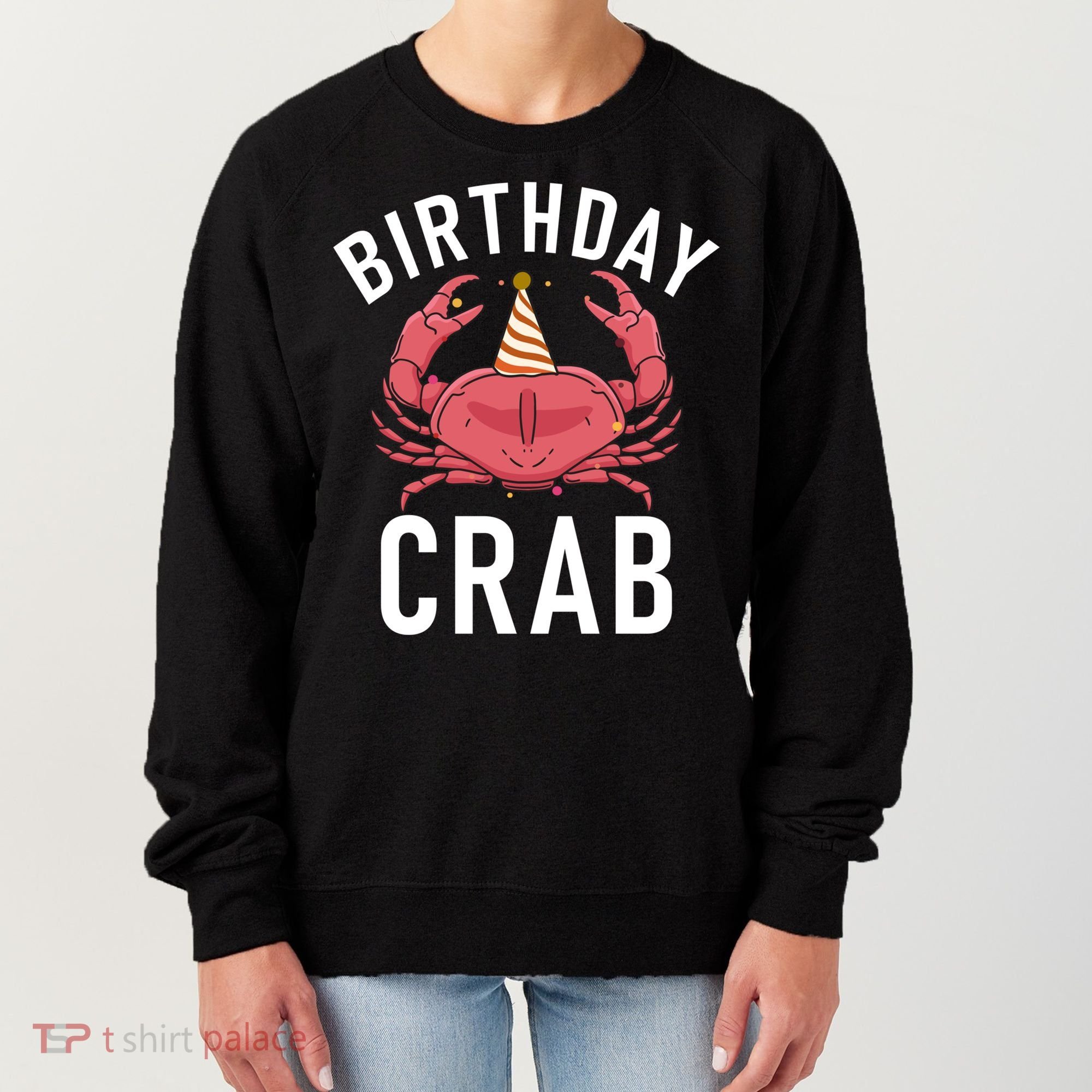 Birthday Crab Owner Gift Women's Sweatshirt