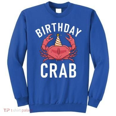 Birthday Crab Owner Gift Sweatshirt