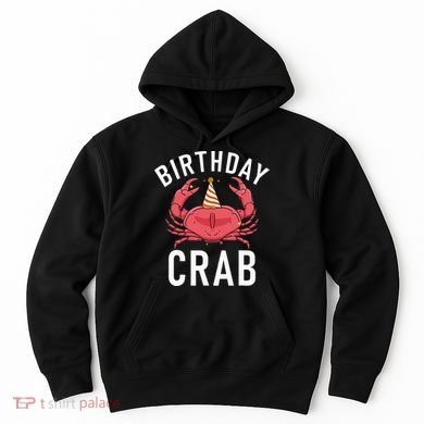 Birthday Crab Owner Hoodie