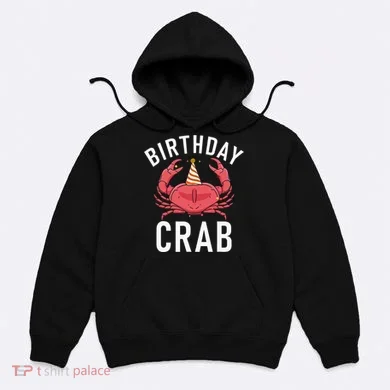 Birthday Crab Owner Hoodie