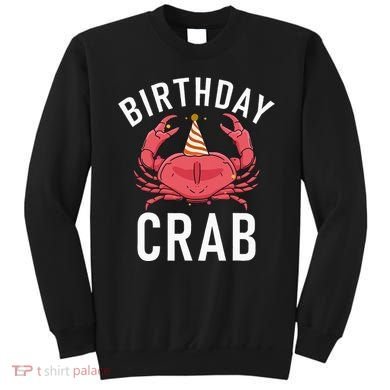 Birthday Crab Owner Sweatshirt