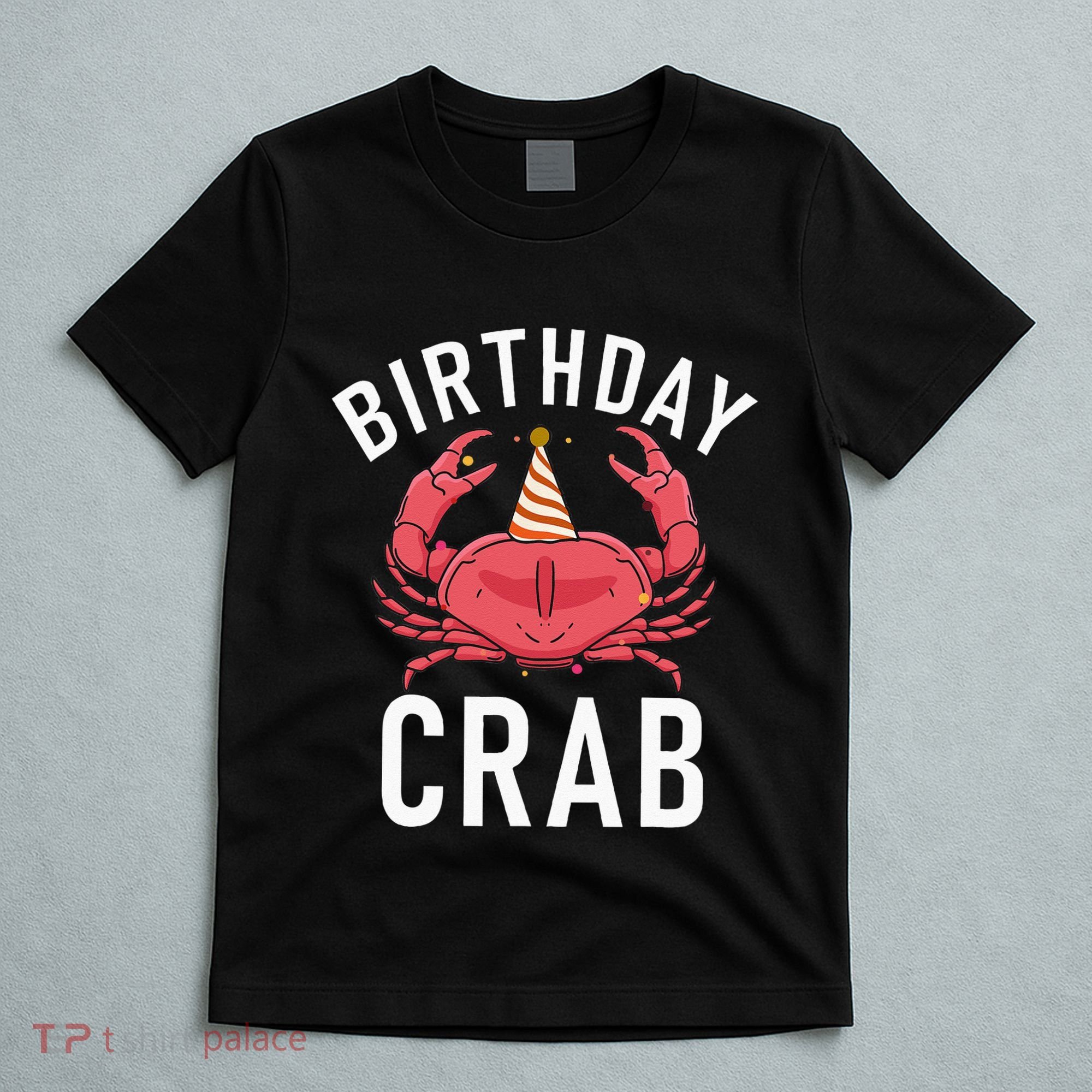 Birthday Crab Owner T-Shirt